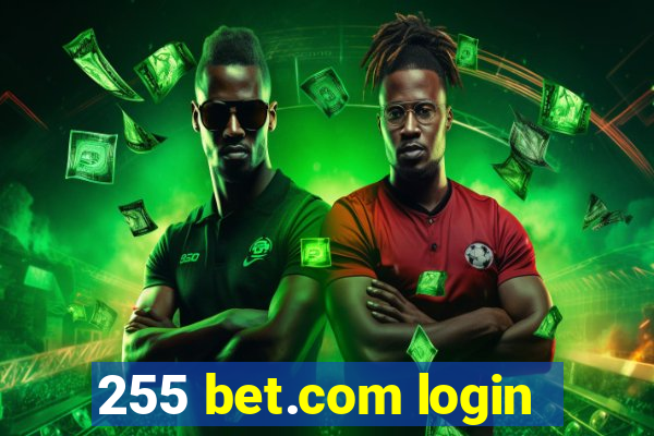 255 bet.com login